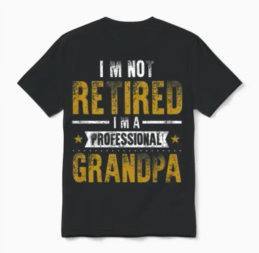 Retirement Grandpa Unisex T-Shirt in Black