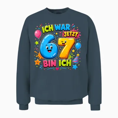 Ich War 6 Jetzt Bin Ich 7 Süßes Geburtstag Geburtstagsdesign Unisex Sweatshirt - Dark Heather