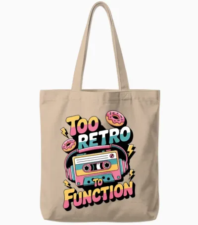 90s Retro – Too Retro to Function Tote Bags - Natural