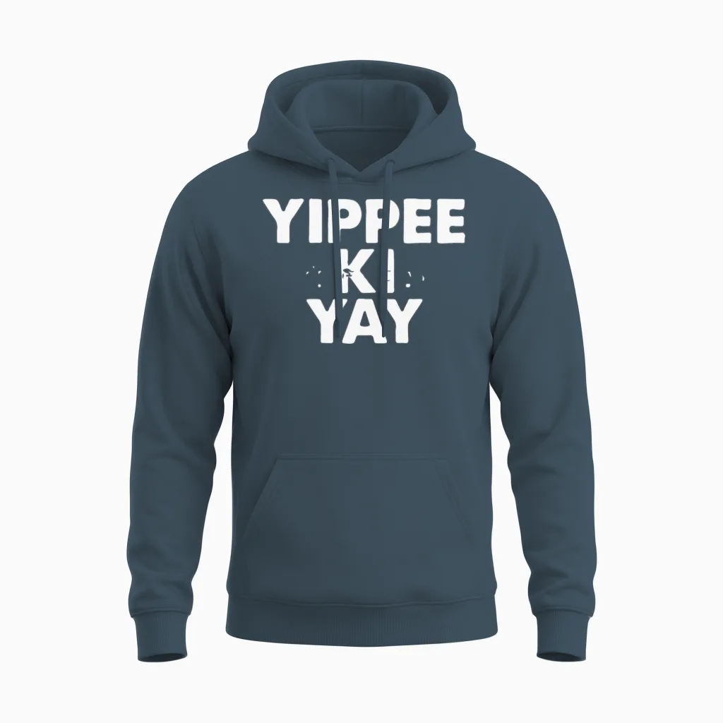 Yippee Ki Yay Unisex Hoodie in Dark Heather
