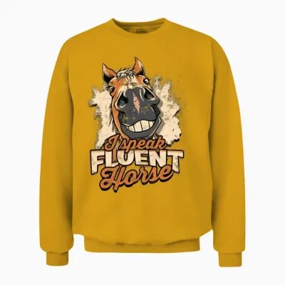 I Speak Fluent Horse - Horse Unisex Sweatshirt - Gold