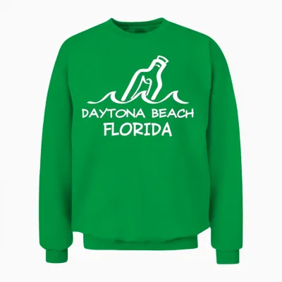 Daytona Beach Florida Message in a Bottle Souvenir Unisex Sweatshirt - Irish Green