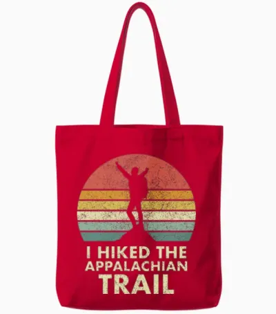 I Hiked the Appalachian Trail; Hiked the At Tote Bags - Red