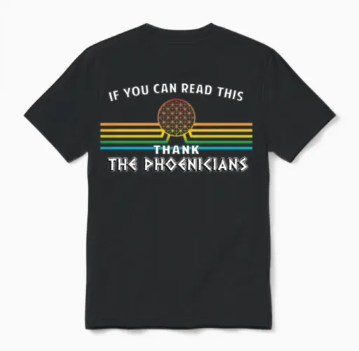 Disney World Thank the Phoenicians The Unisex T-Shirt in Black