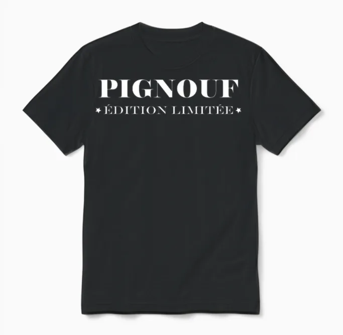Idée Drole Surnom Super Pignouf Humour Pignouf Unisex T-Shirt in Black