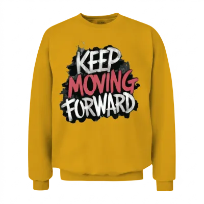 Keep Moving Forward Unisex Sweatshirt - Gold