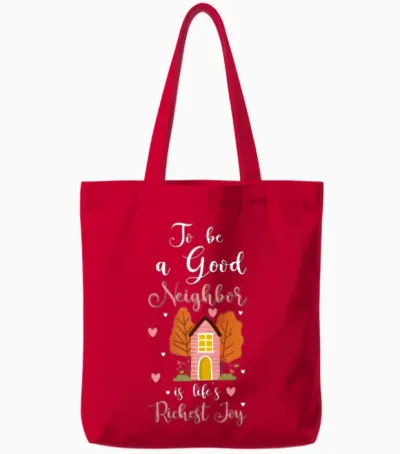 Neighbor Neighbors Humour Celebration Tote Bags - Red