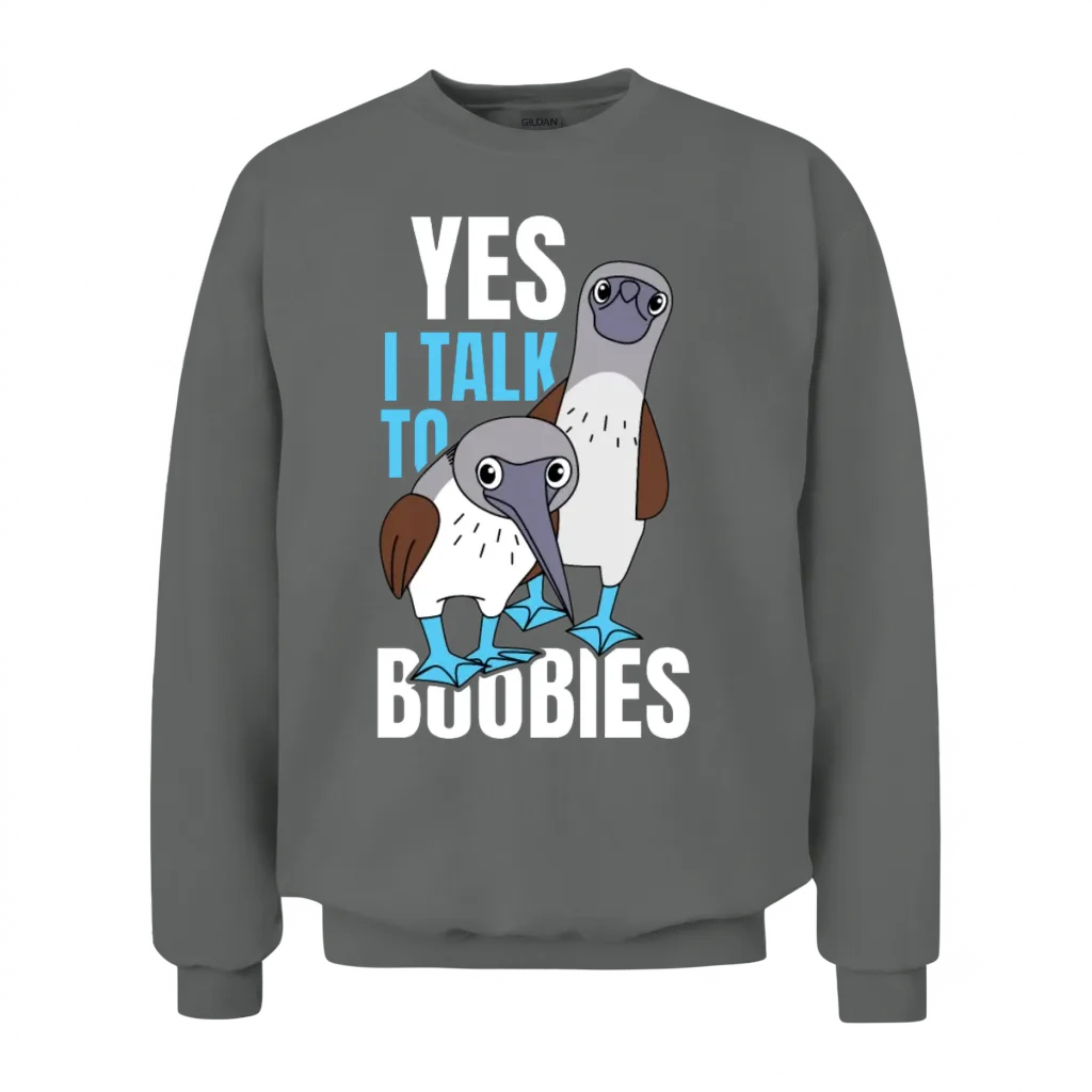 Talk to Boobies Booby Bird β Lovers Unisex Sweatshirt - Graphite Heather