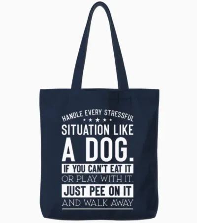 Handle Stress Like a Dog Dog Lover Tote Bags - Navy