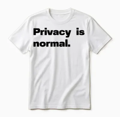 La Vie Privée Est Normale. Unisex T-Shirt - White