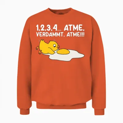 Funny German Quote Unisex Sweatshirt - Orange