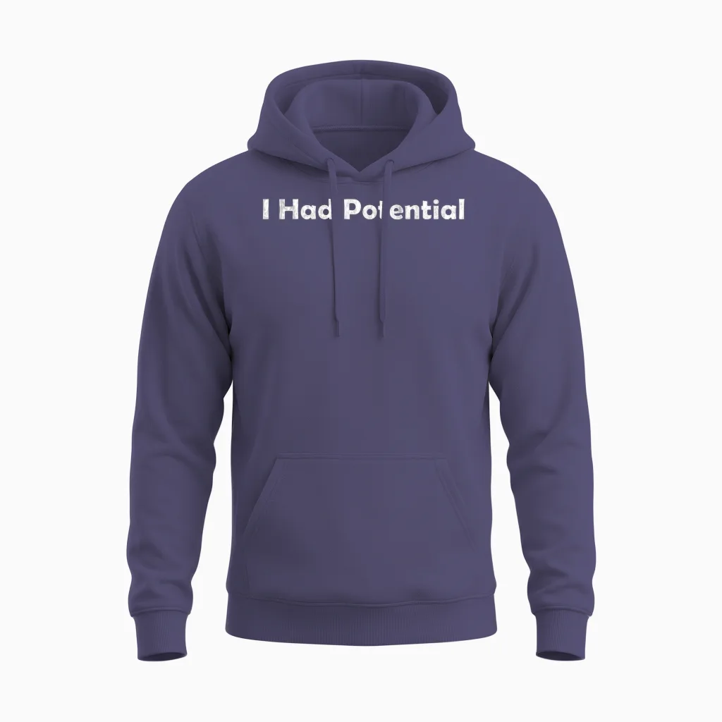 I Had Potential Unisex Hoodie in Heather Sport Dark Navy