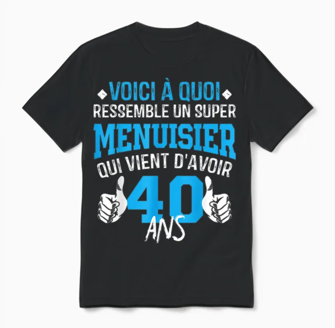 Anniversaire Menuisier 40 Ans - 40e Anniversaire Blague Unisex T-Shirt in Black