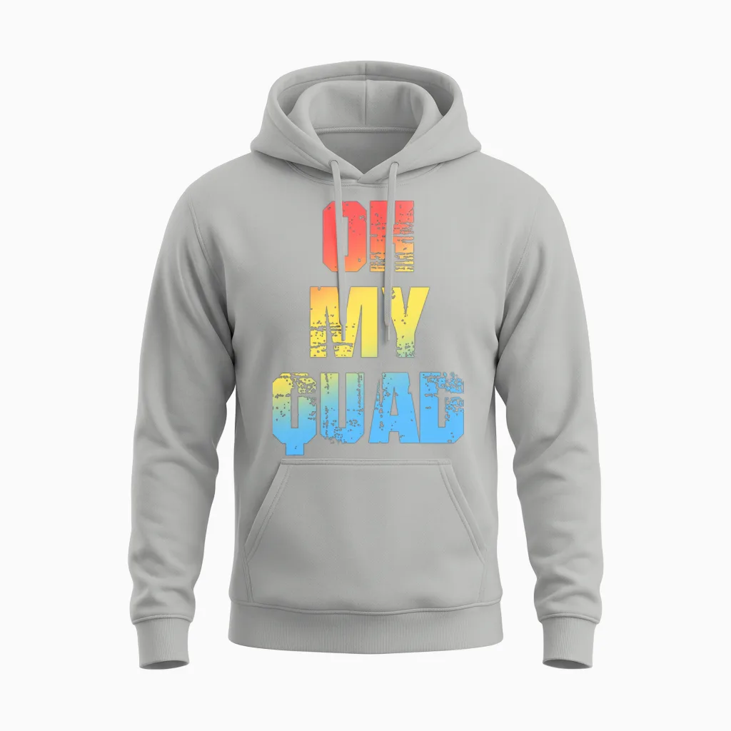Oh My Quad Atv Slogan for Quad Bike Riders Unisex Hoodie in Ash