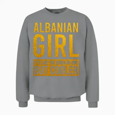 Albanian Girl Funny Unisex Sweatshirt - Sport Grey