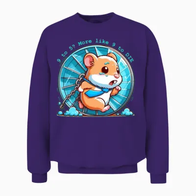 9 to 5? More Like 9 to Die Unisex Sweatshirt - Purple