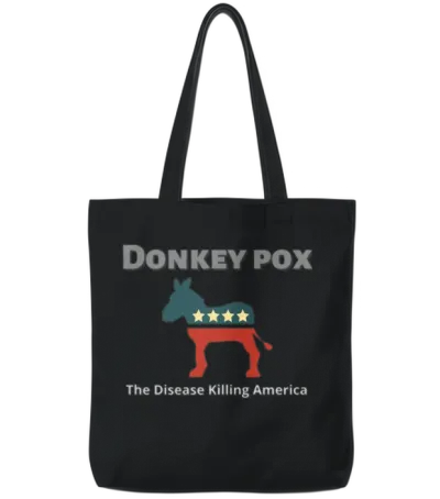Donkey Pox the Disease Killing America Tote Bags - Black