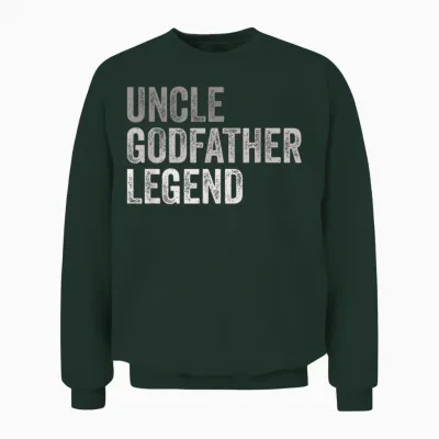 Funny Uncle Godparent Hero Message Uncle Godfather Legend for a Favorite Uncle Family Baptism T-Shirt - Black, Small, Short Sleeve, Classic Fit, Round Neck, Retro, Vintage Style - Men's Casual Unisex Sweatshirt - Forest