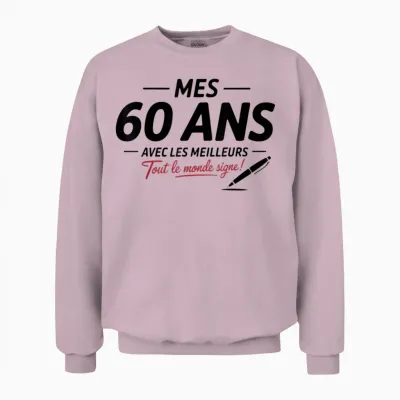60th Birthday Man Woman 60 Years 1965 Funny Gift Unisex Sweatshirt - Light Pink