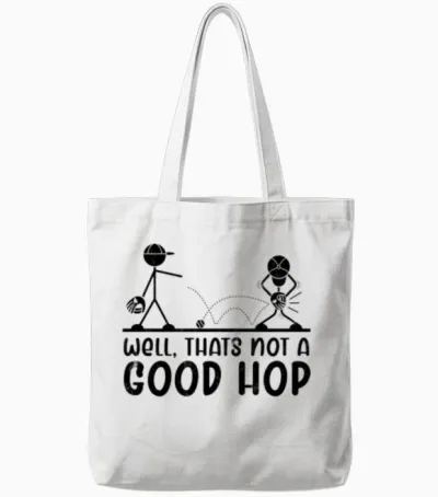 Well Thats Not a Good Hop Funny Kids Boys Baseball Tote Bags - White