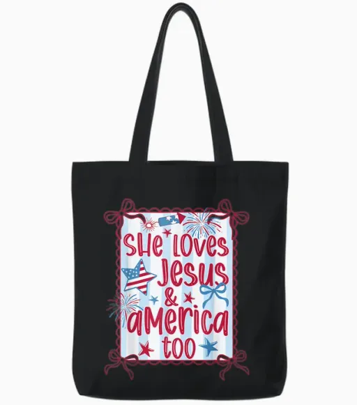 She Loves Jesus and America Too 4th of July Girls Women Mom Tote Bags - Black