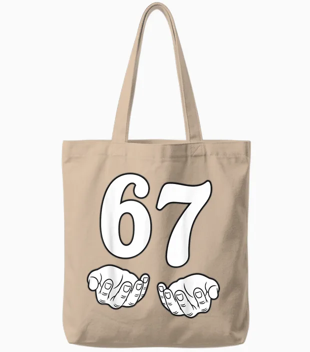 Six Seven 6 7 Funny 67 Gen Alpha Slang 6-7 Meme School Tote Bags in Natural