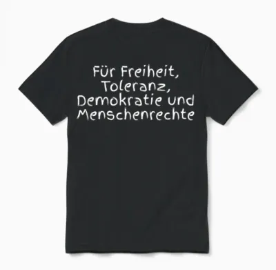 Für Freiheit, Toleranz, Demokratie Und Menschenrechte Design Unisex T-Shirt - Black