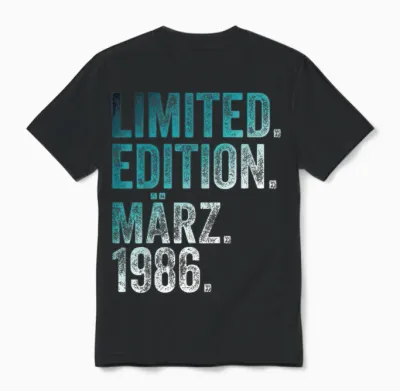 40. Geburtstag Mann 40 Jahre Limited Edition März 1986 Unisex T-Shirt - Black