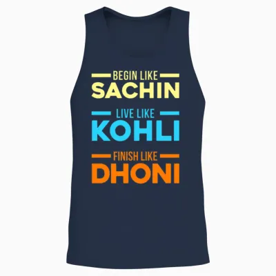 Begin Sachin Live Like Kohli Finish Dhoni Cricket Unisex Tank Top - Navy