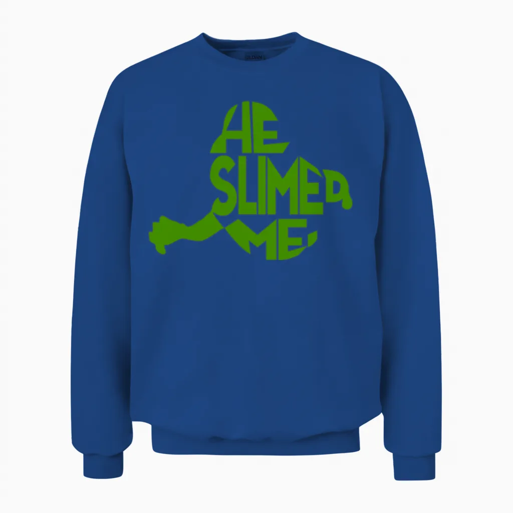 He Slimed Me Retro Unisex Sweatshirt - Royal