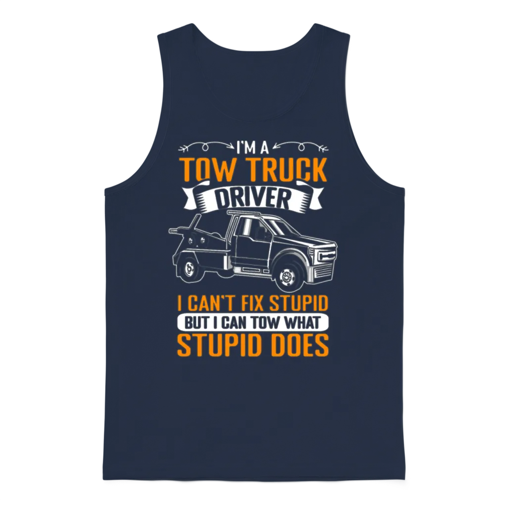 Funny Towing Sarcasm for a Tow Truck Operator Unisex Tank Top - Navy