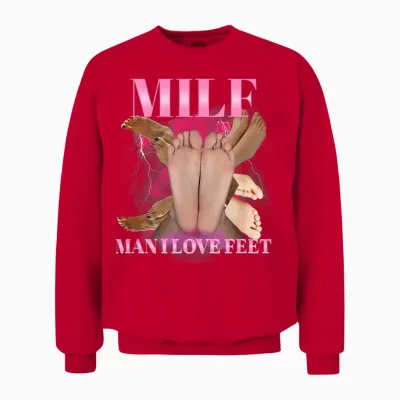 Milf Man I Love Feet Lustig Sexy Unangemessen Dirty Adult Unisex Sweatshirt - Red