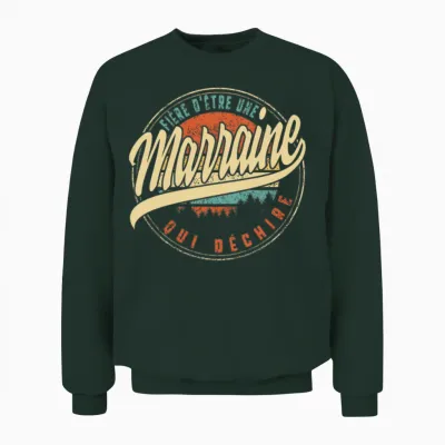 Fière D'être Une Marraine Qui Déchire Humour T Unisex Sweatshirt - Forest