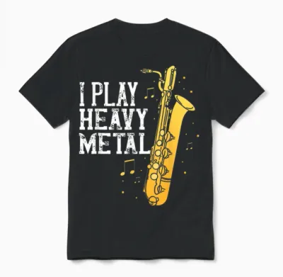 Saxophone I Play Heavy Metal Saxophonist Euphonium Baritone Unisex T-Shirt - Black