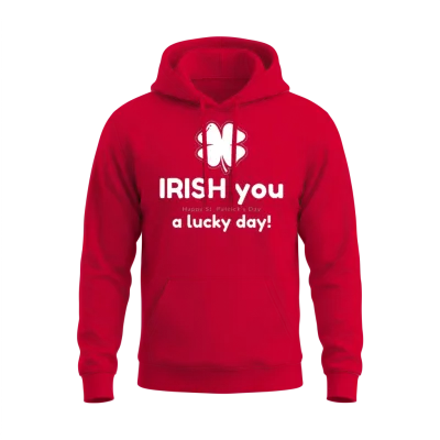 Irish You a Lucky Day Unisex Hoodie - Red