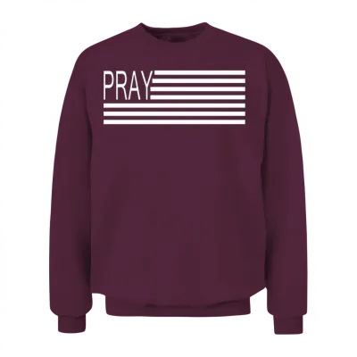 Pray Flag Kirk Cameron's Campfire Revival Prayer Unisex Sweatshirt - Maroon