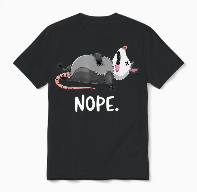Dead Opossum Nee Funny Opossum Marsupial Attitude Humour T-Shirt, Black Unisex T-Shirt in Black