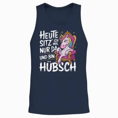 Einhörner Heute Sitz´ Ich Mal Nur Da Und Bin Hübsch Einhorn Unisex Tank Top - Navy