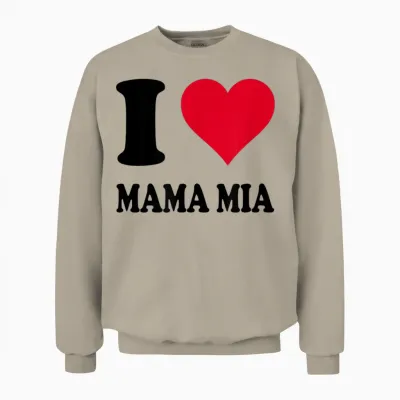 Ich Liebe Mama Mia Unisex Sweatshirt - Sand