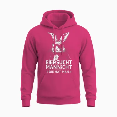 Eier Sucht Man Nicht Die Hat Man Osterhase Ostern Spruch Unisex Hoodie - Heliconia