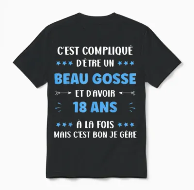 Beau Gosse 18 Years Teen Funny Man Birthday 18 Years Unisex T-Shirt - Black