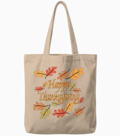 Happy Thanksgiving Tote Bags - Natural