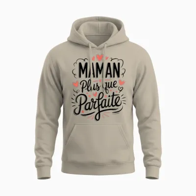 Maman Plus Que Parfait Women's T-Shirt Mother's Day Mum T-Shirt, White, S Unisex Hoodie - Sand