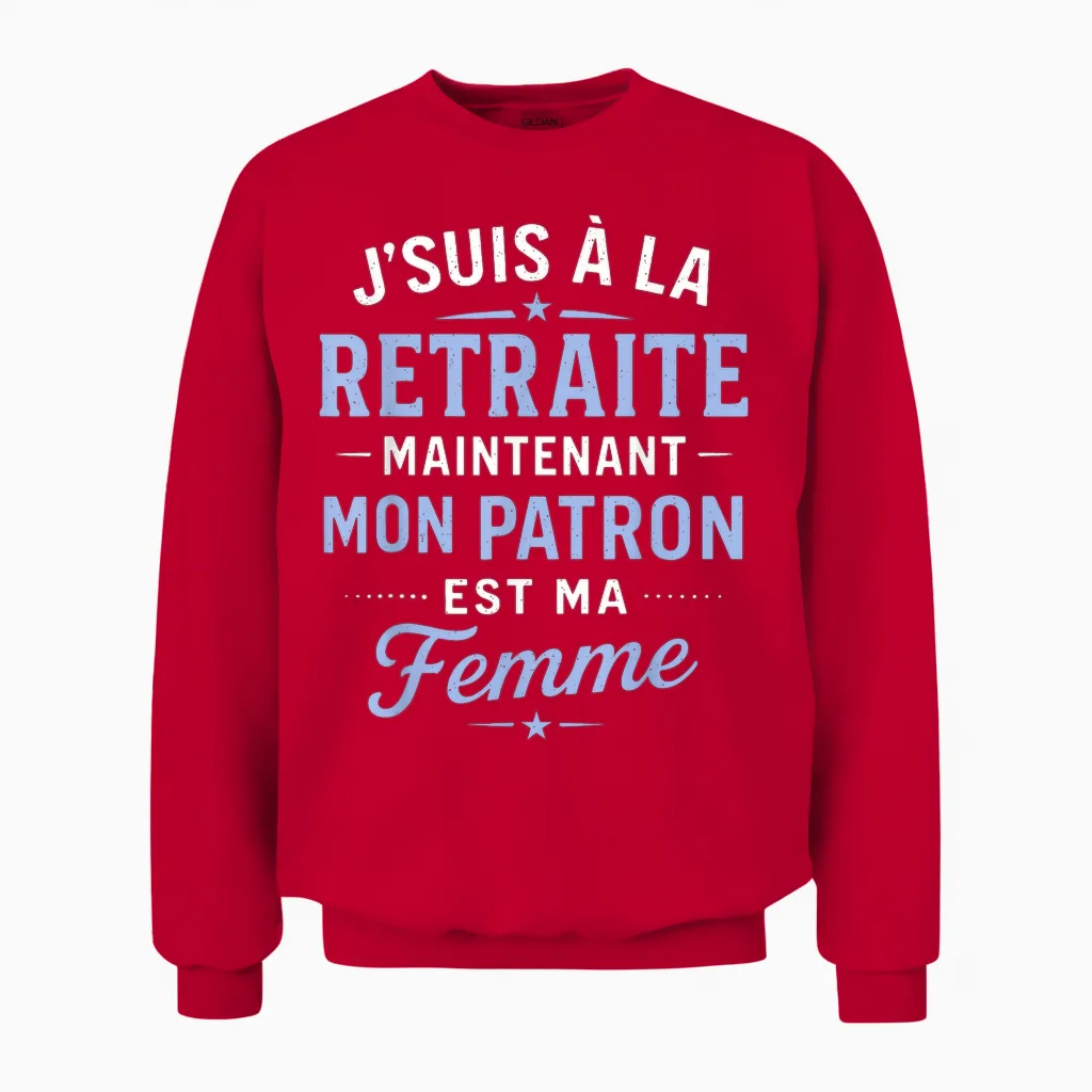 Mon Patron Est Ma Femme โ Funny Retirement Humour Man Unisex Sweatshirt in Red