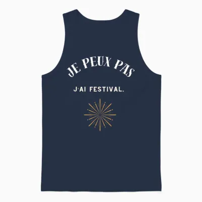 I Can Not I Have Festival T-Shirt, Black, S Unisex Tank Top - Navy