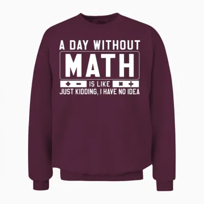 Mathematics Unisex Sweatshirt - Maroon