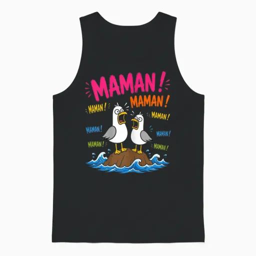Motif Mouette Drôle Maman Meme Oiseaux Criant Maman Unisex Tank Top in Black