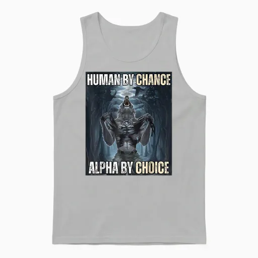 Funny Human by Chance Alpha by Choice Unisex Tank Top in Ash