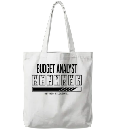 Retirement Gift Idea Retired Budget-Analyst Tote Bags - White