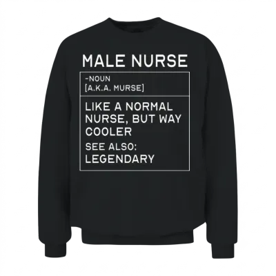 Male Nurse Definition Registered Nurse for Men Unisex Sweatshirt - Black